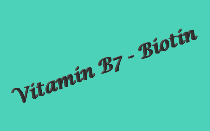 B7 - Biotin